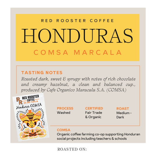Honduras COMSA Marcala Fresh Roasted Specialty Coffee
