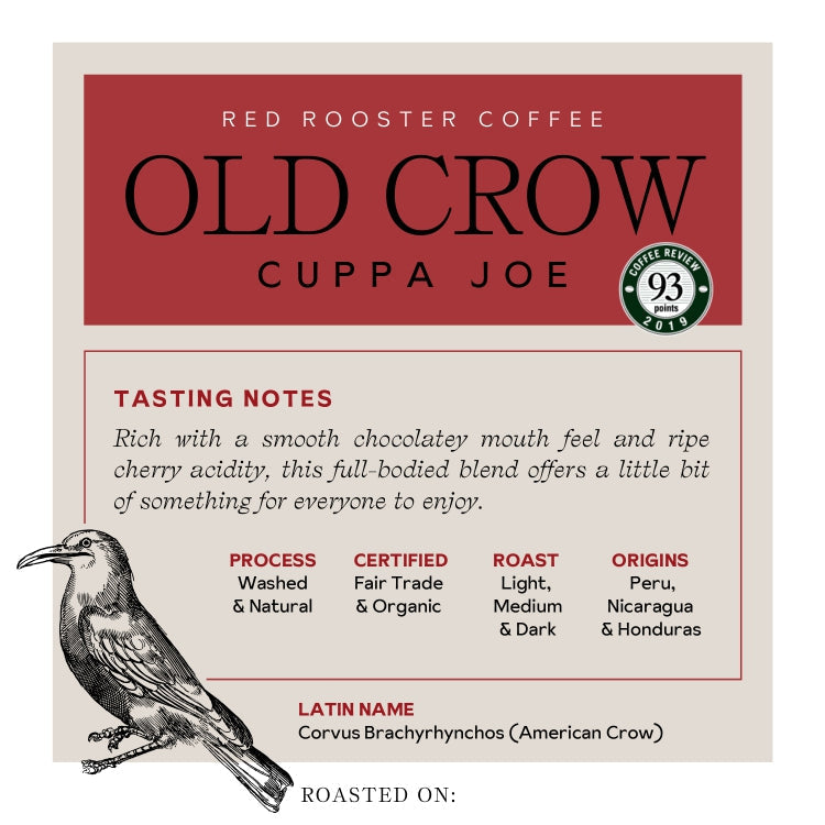 Organic Old Crow Cuppa Joe Specialty Espresso Coffee