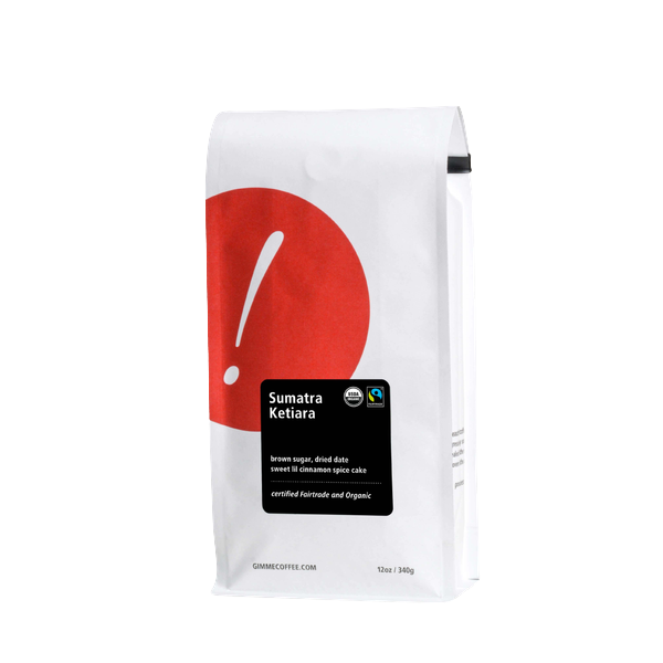 Sumatra Ketiara Fairtrade Organic 12 oz Fresh Roasted Specialty Coffee